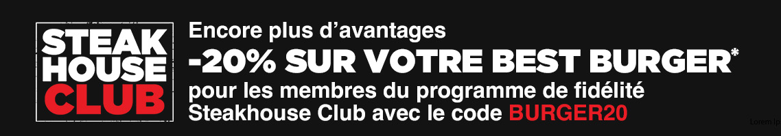 Avantages Steakhouse club -20%